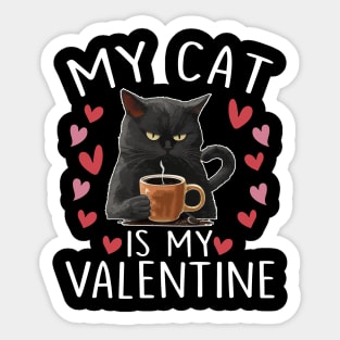 My Cat Is My Valentine Cute Cat Lover Hearts Valentine's Day Sticker